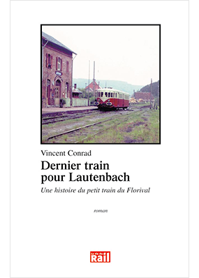 Dernier train pour Lautenbach